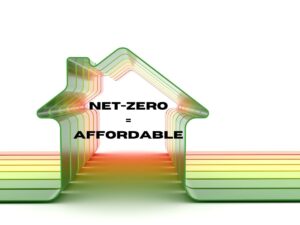 Photo of a house shape fashioned out of bands of green, yellow and red plastic that look like the HERS rating table with the caption "Net-zero=affordable" because net-zero homes are affordable to build.