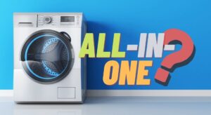 an all-in-one washer dryer unit with a blue background and the title in bold that says All-In-One?