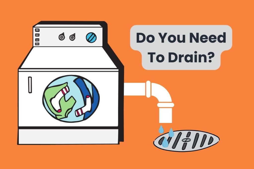 a heat pump dryer graphic on the left with the words Do You Need to Drain on the right side